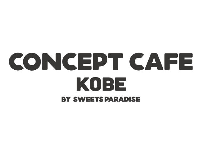 CONCEPT CAFE KOBE BY SWEETS PARADISE